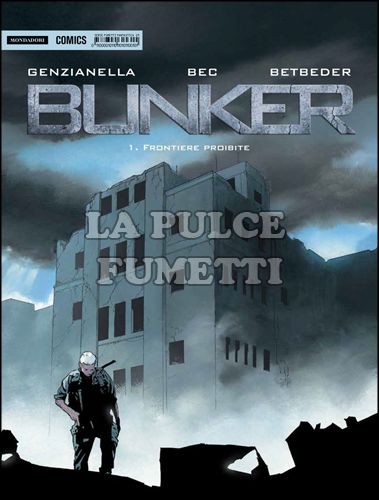 FANTASTICA #    19 - BUNKER 1 (DI 2): FRONTIERE PROIBITE